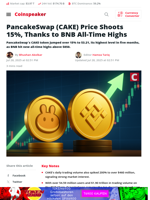 CAKE Price Jumps 15% as BNB Hits New All-Time High