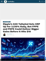 Ripple’s G20 Tailwind Sets XRP Up For 3,130% Rally, But FPPE and PEPE Could Deliver Bigger Gains Before It Hits $10