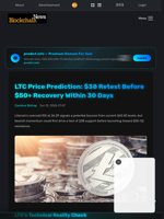 LTC Price Prediction: $38 Retest Before $50+ Recovery Within 30 Days - Blockchain.News