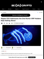 Ripple CEO Addresses the One Rumor XRP Holders Kept Asking About