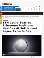 ETH Could Soar as Ethereum Positions Itself as AI Settlement Layer, Experts Say - The Crypto News Wire
