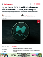 HYPE Set for “Slow, Painful Death,” Says Trader James Wynn