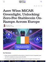 Aave Wins MiCAR Greenlight, Unlocking Zero-Fee Stablecoin On-Ramps Across Europe